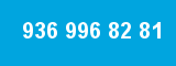 936 996 82 81 936 996 82 81